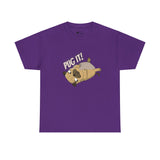 Pug T-Shirt: Pug It