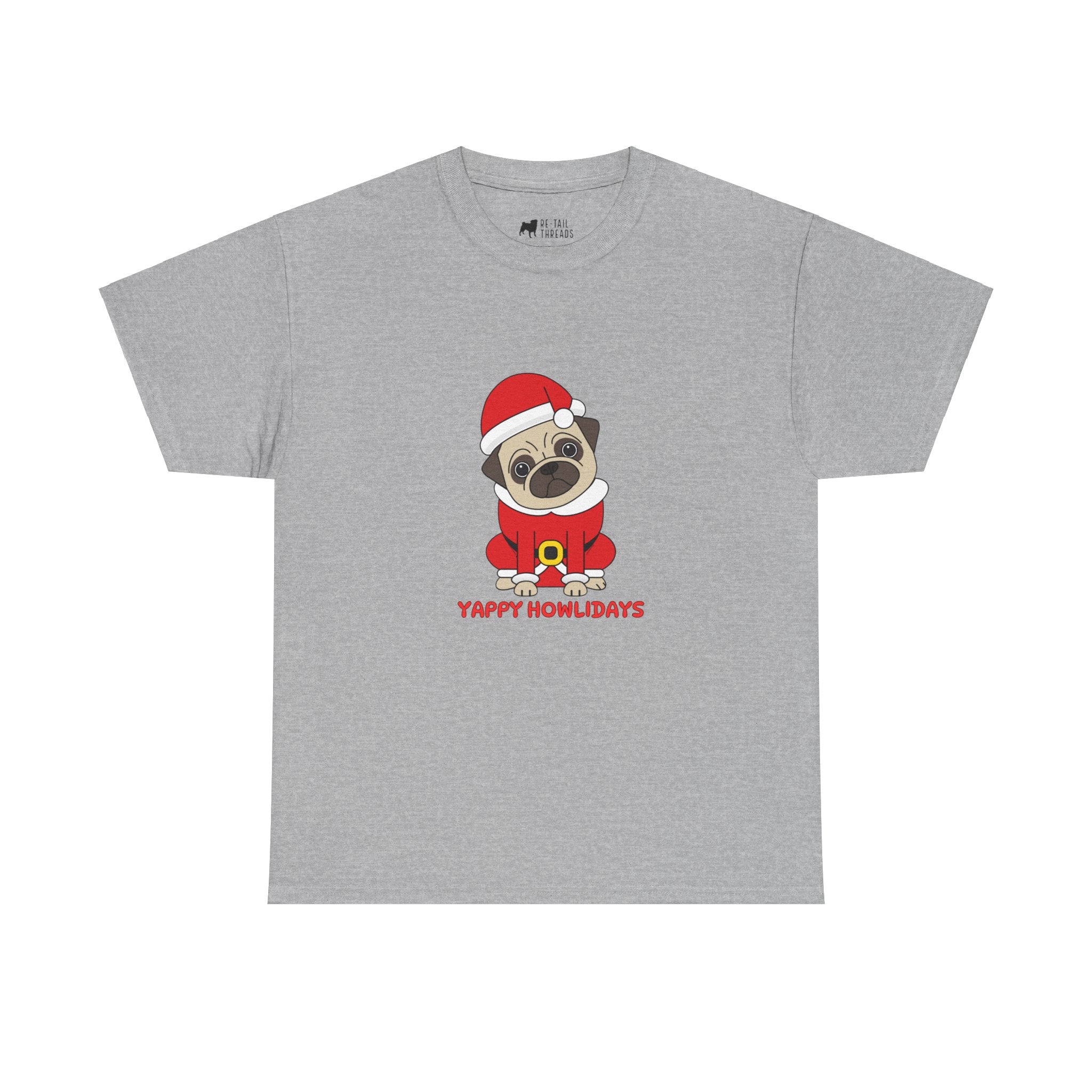 Christmas T-Shirt: Yappy Howlidays Pug