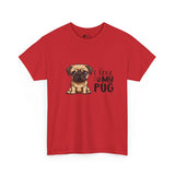 Pug T-Shirt: I Love My Pug