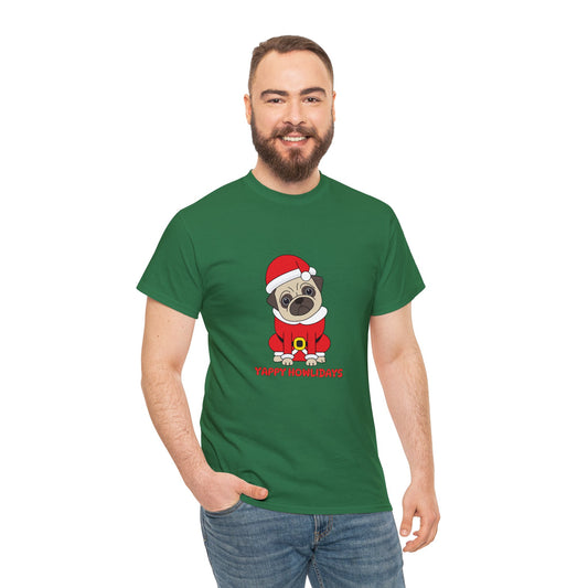 Christmas T-Shirt: Yappy Howlidays Pug