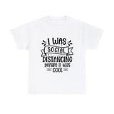 Funny T-Shirt: Social Distancing