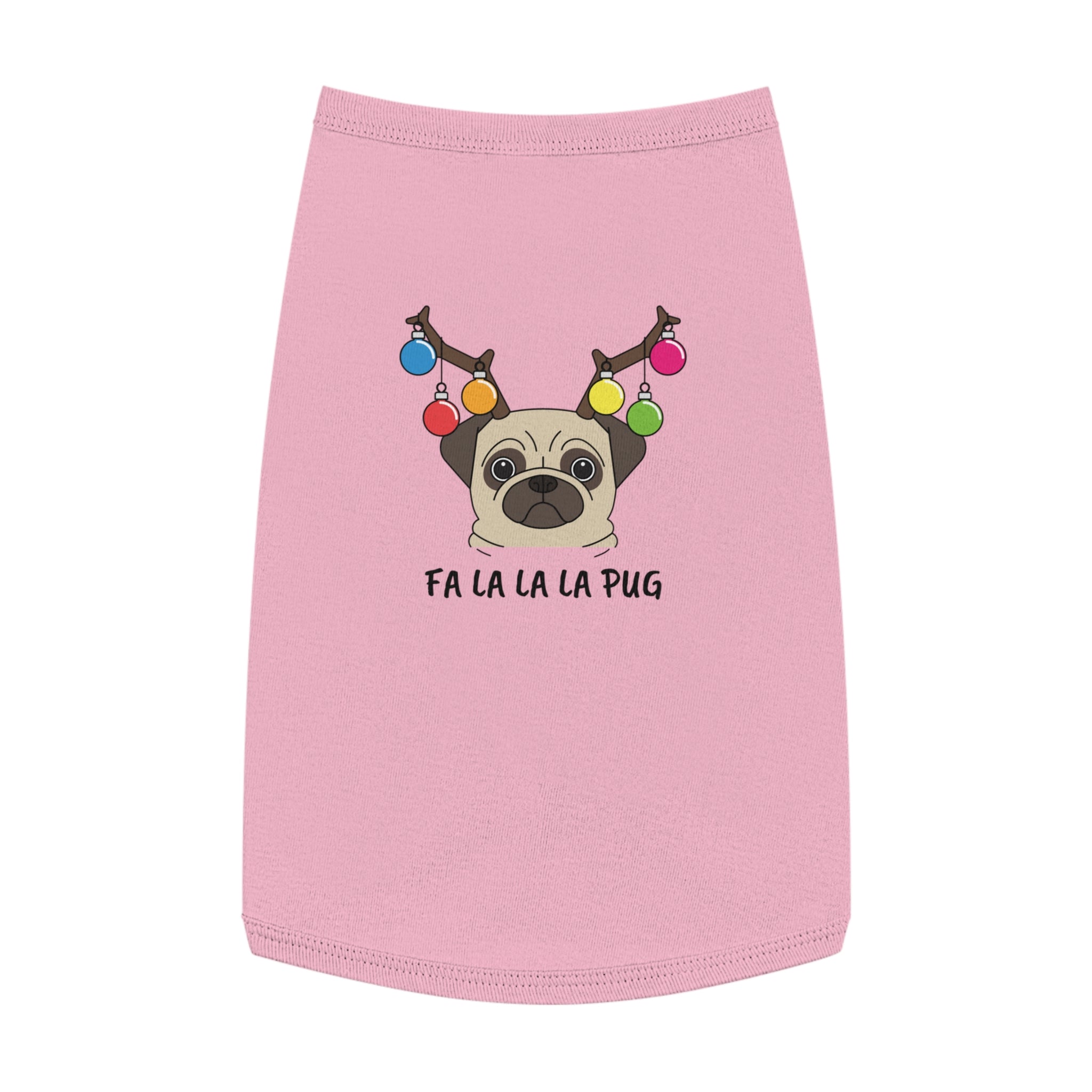 Christmas Pet Shirt: Fa La La La La Pug