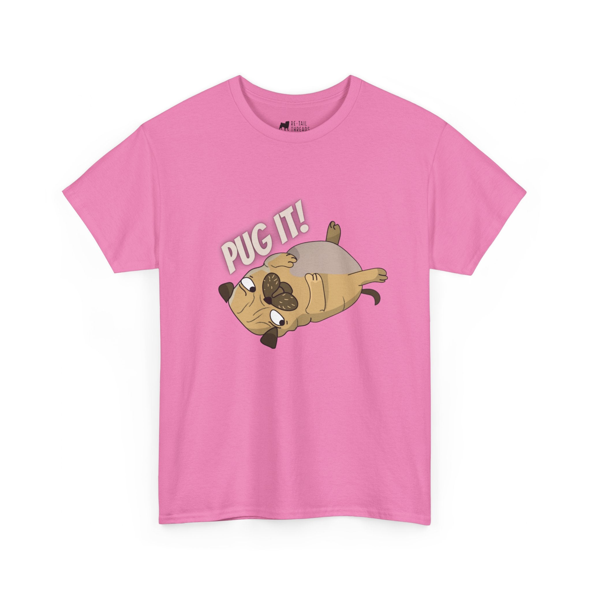 Pug T-Shirt: Pug It