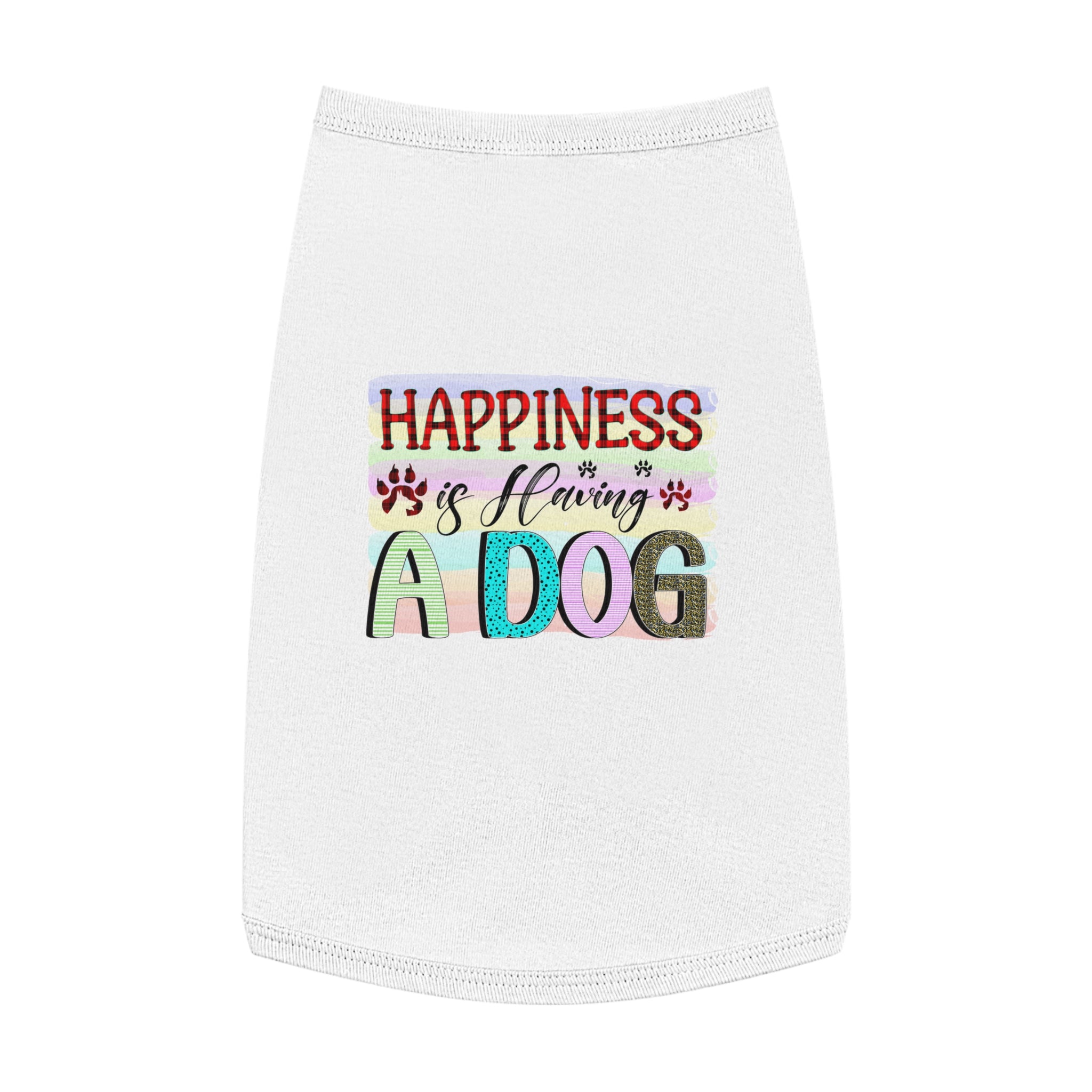 Pet Shirt: Happiness is Having a Dog