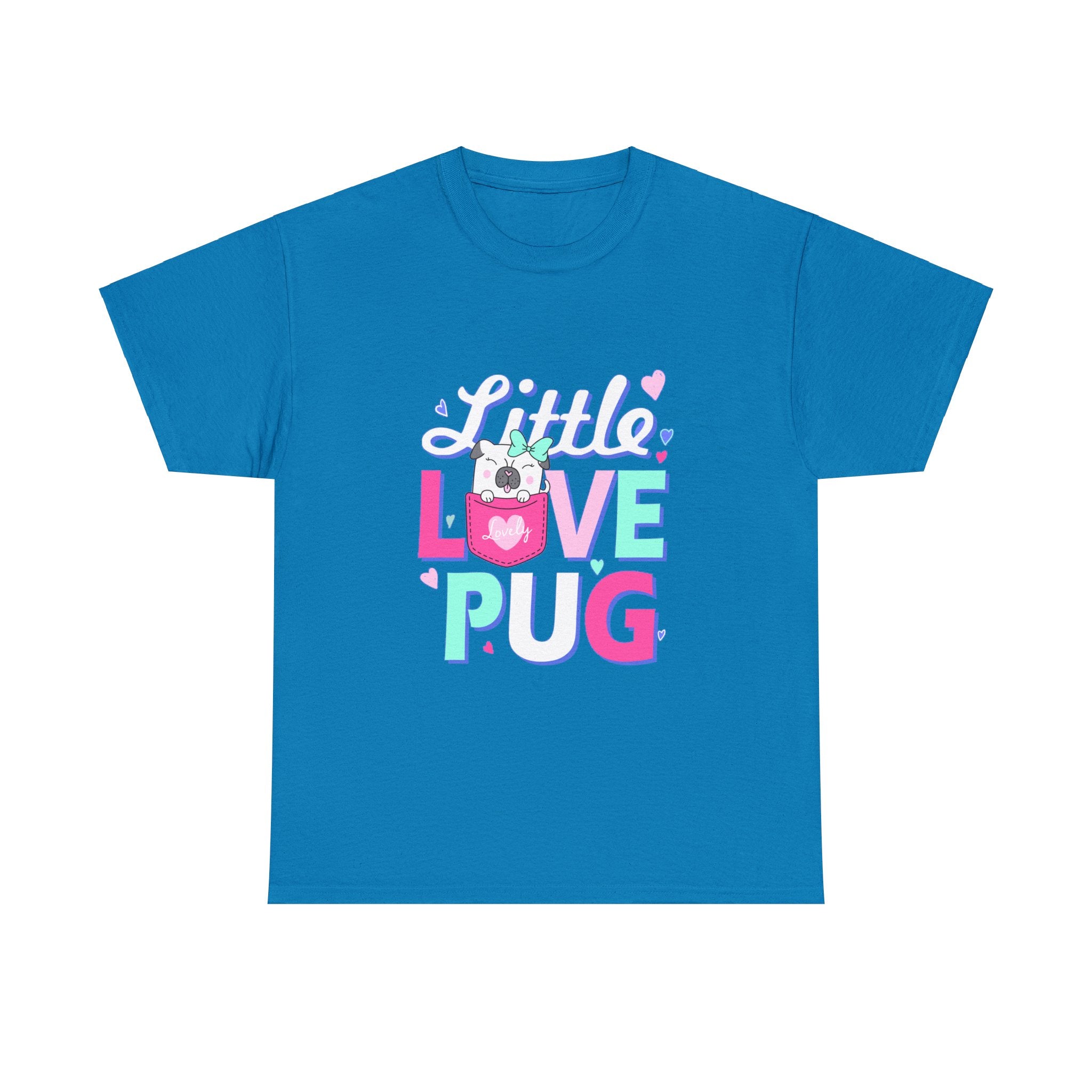 Pug T-Shirt: Little Love Pug