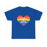 PRIDE T-Shirt: Love is Love Rainbow Heart