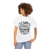 Funny T-Shirt: Social Distancing