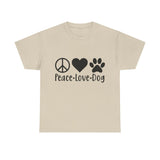 Dog T-Shirt: Peace Love Dog