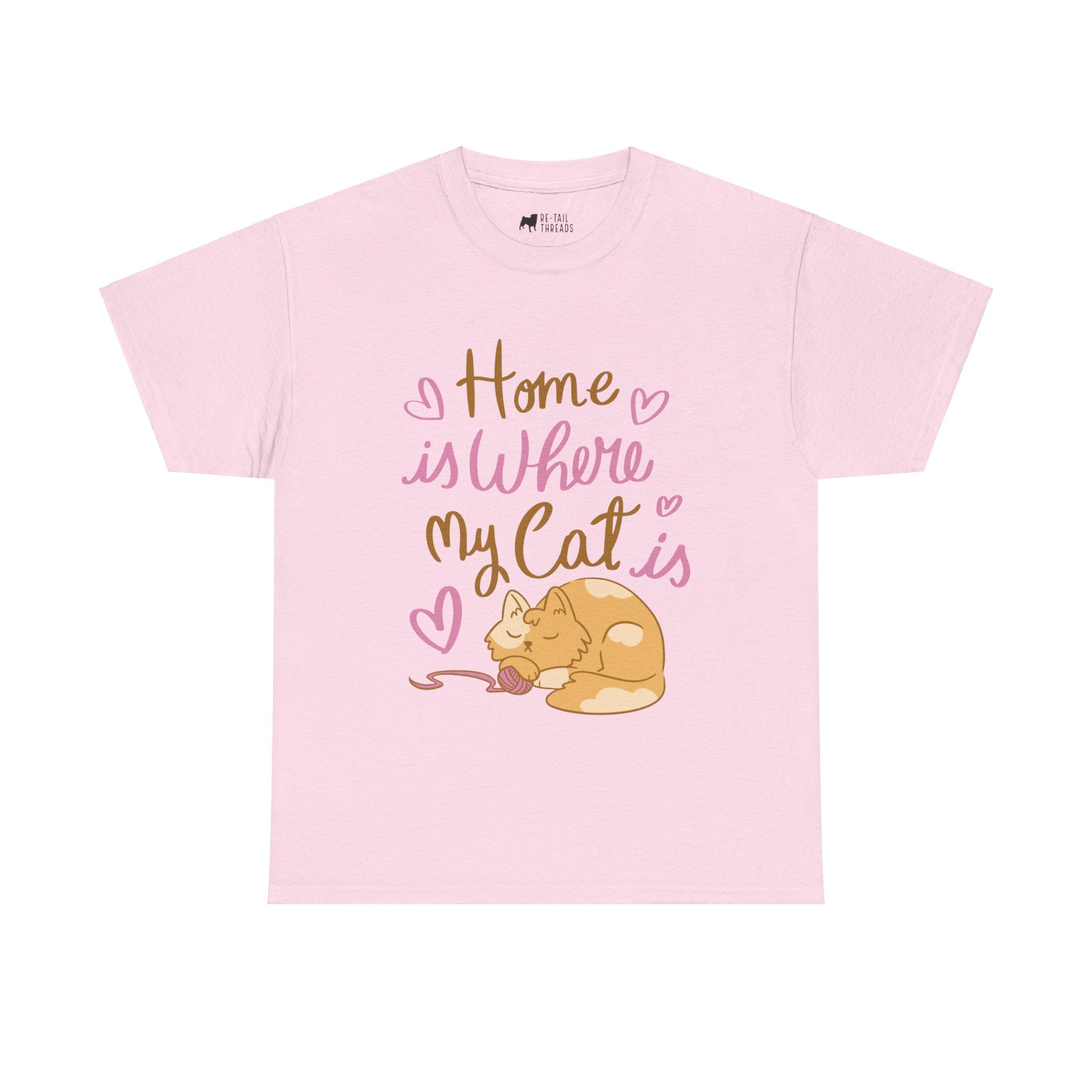 Cat T-Shirt: Home Is Where My Cat Is