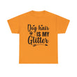 Dog T-Shirt: Dog Hair Is My Glitter #2