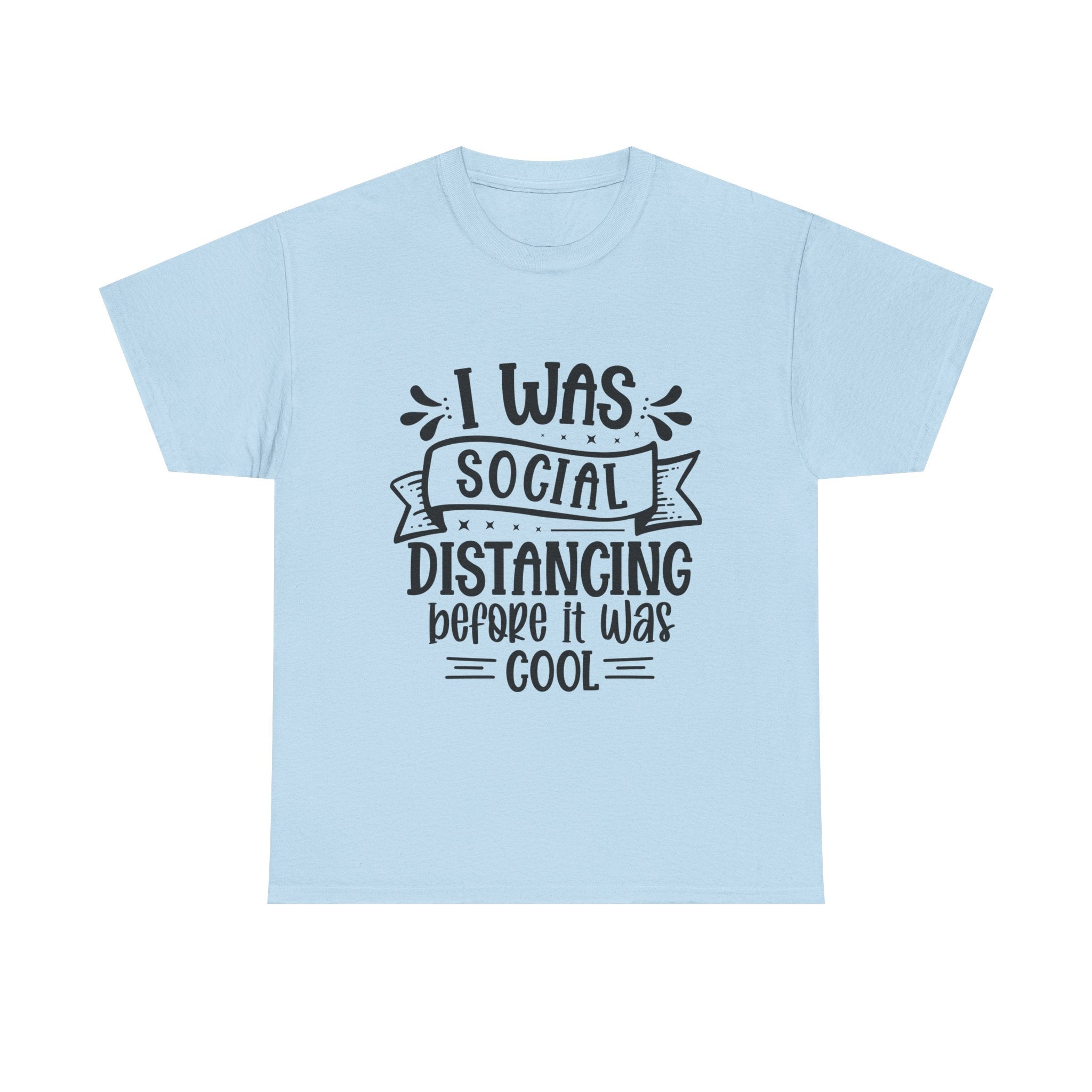 Funny T-Shirt: Social Distancing