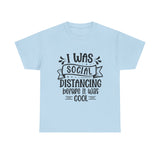 Funny T-Shirt: Social Distancing