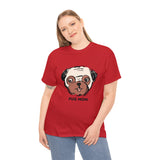 Pug: Pug Mom T-Shirt