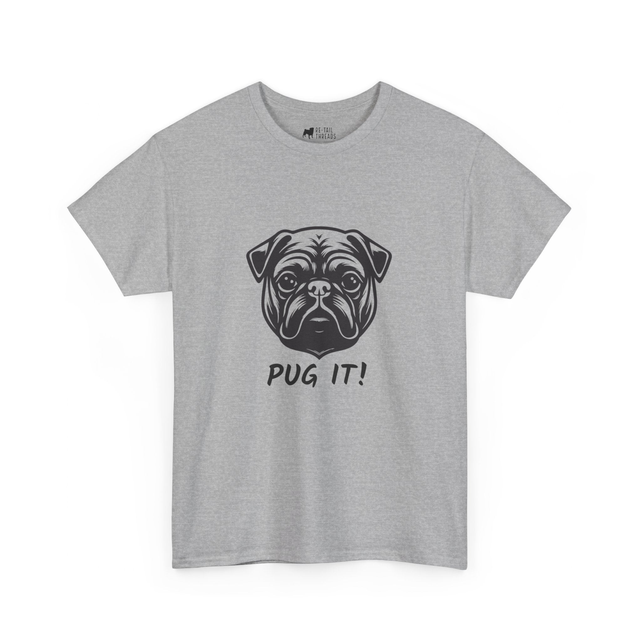 Pug T-Shirt: Pug It #2