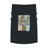 Pet Shirt: Life is Short, Hug Your Dog
