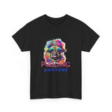 Pug T-Shirt: Pugging Awesome