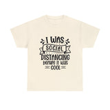 Funny T-Shirt: Social Distancing