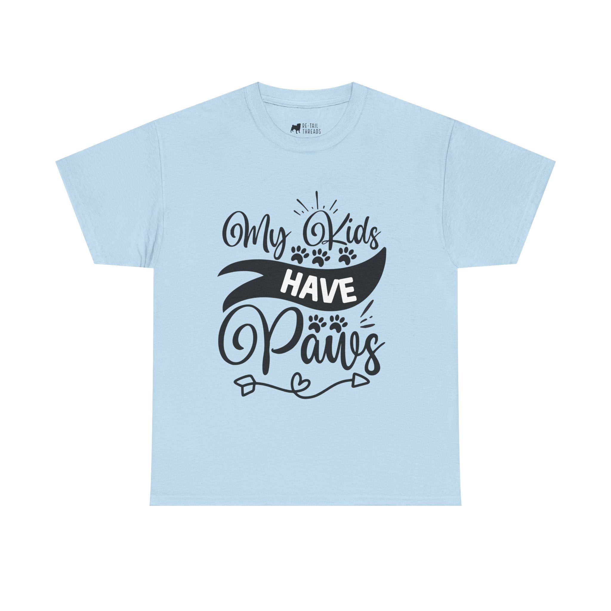 Pet T-Shirt: My Kids Have Paws