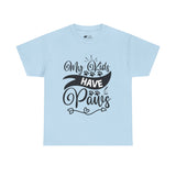 Pet T-Shirt: My Kids Have Paws
