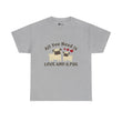 Pug T-Shirt: Love and a Pug