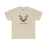 Christmas T-Shirt: Fa La La La La Pug with Ornaments & Antlers