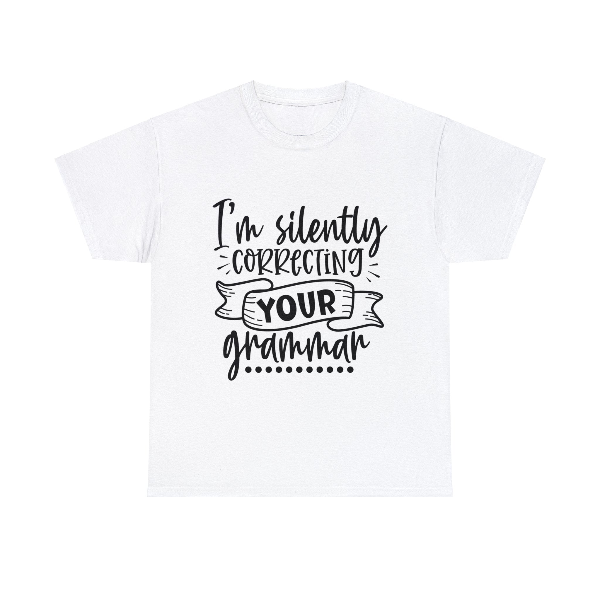 Funny T-Shirt: Correcting Grammar