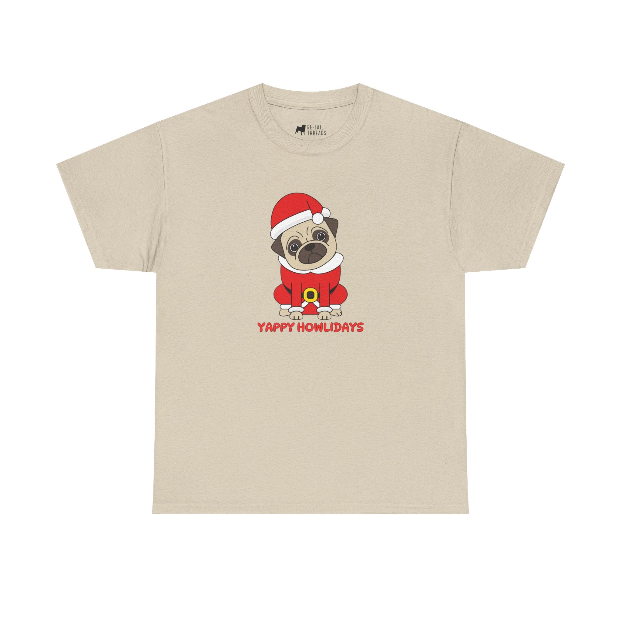 Christmas T-Shirt: Yappy Howlidays Pug