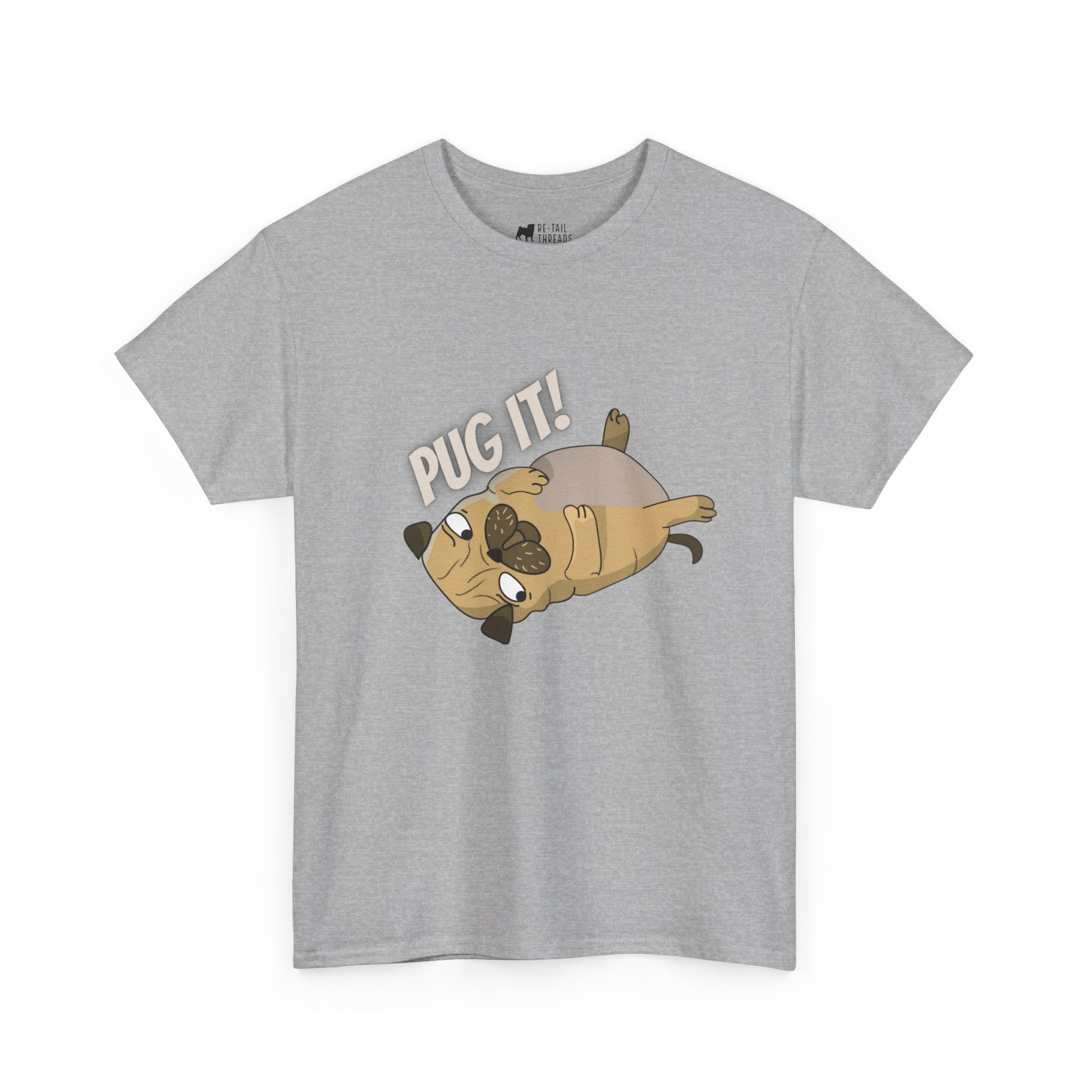 Pug T-Shirt: Pug It