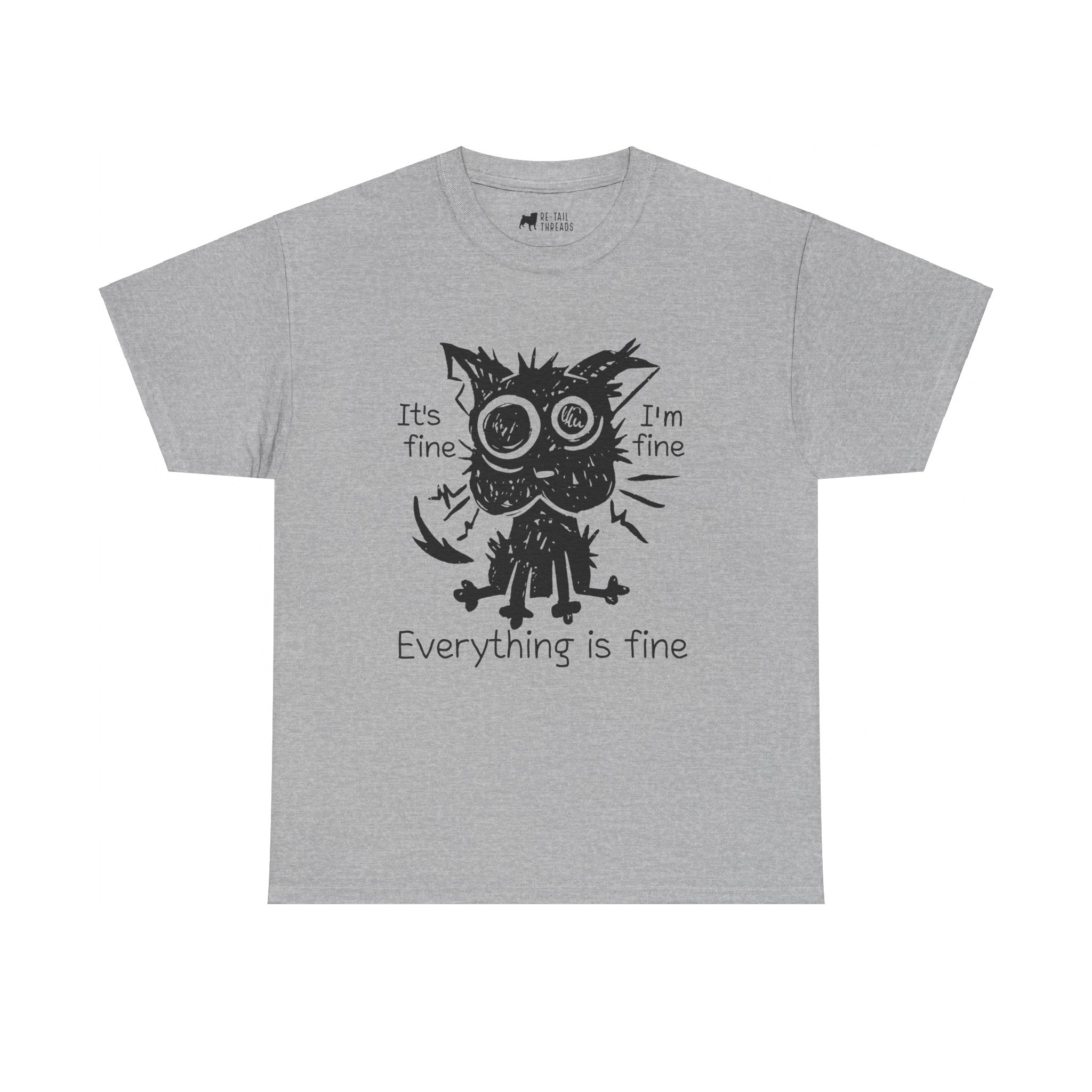 Cat T-Shirt: Everything Is Fine