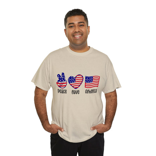 4th of July T-Shirt: Peace Love America