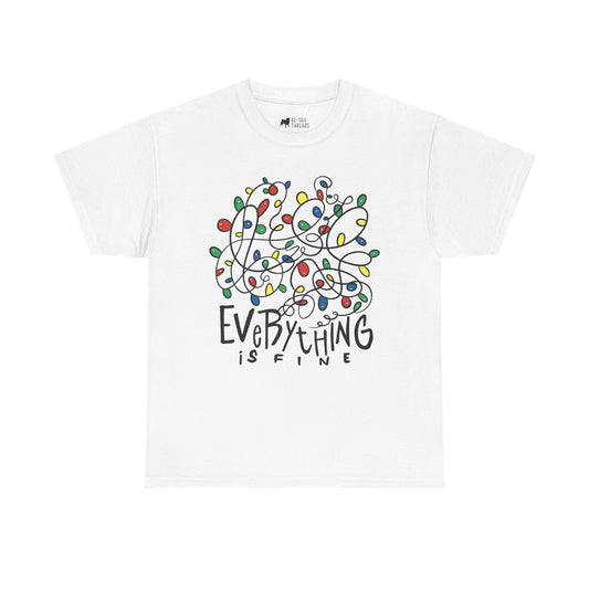 Christmas T-Shirt: Everything is Fine with Christmas Lights