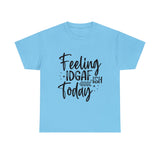 Funny T-Shirt: IDGAF