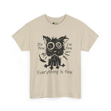 Cat T-Shirt: Everything Is Fine