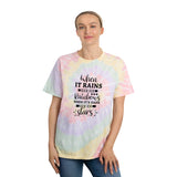 Other T-Shirt: When It Rains, Rainbows, When Dark, Stars Tie-Dye