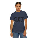 Funny T-Shirt: Get SH*T Done