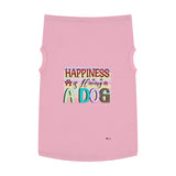 Pet Shirt: Happiness is Having a Dog