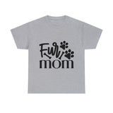 Pet Inspired T-Shirt: Fur Mom