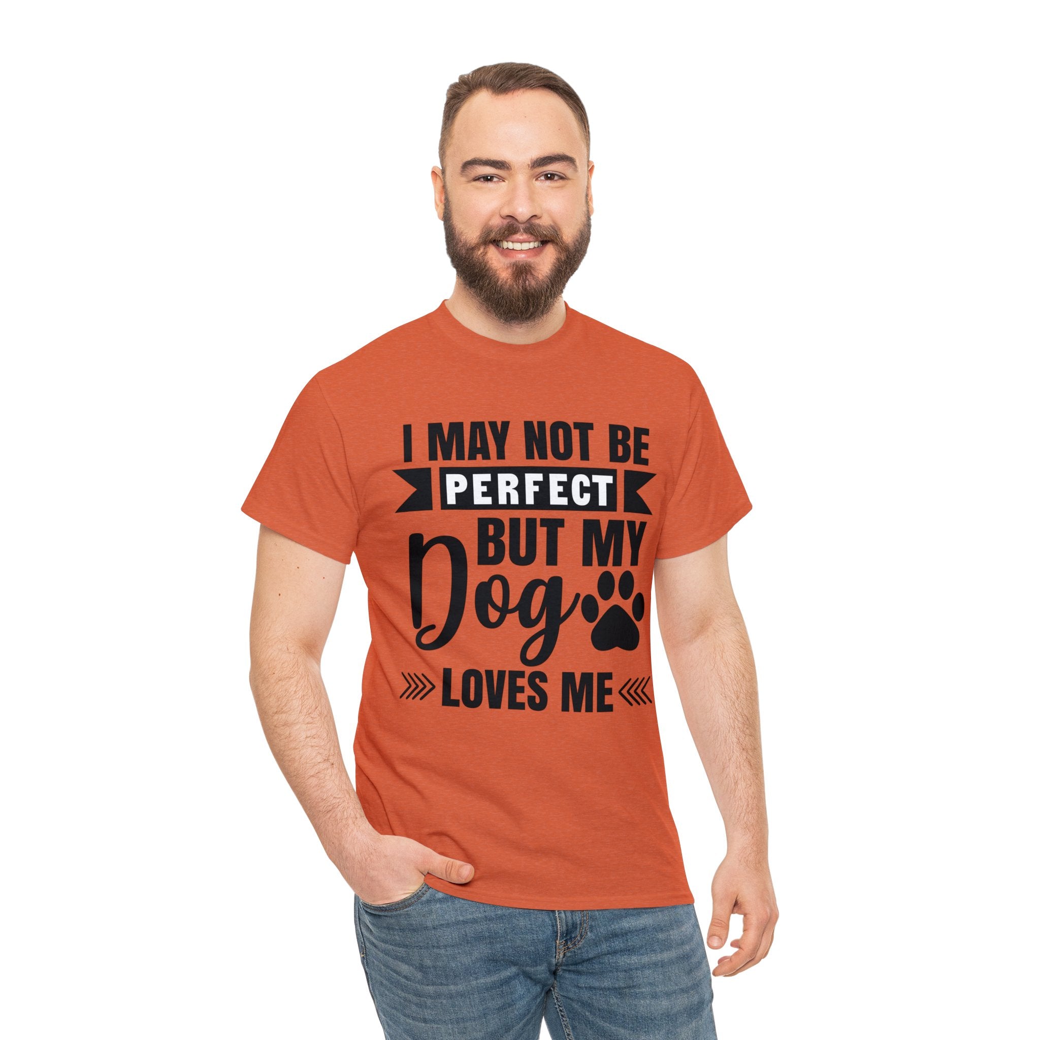 Dog T-Shirt: No Perfect But Dog Loves Me