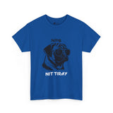 Pug T-Shirt: Pug Nope Not Today #1