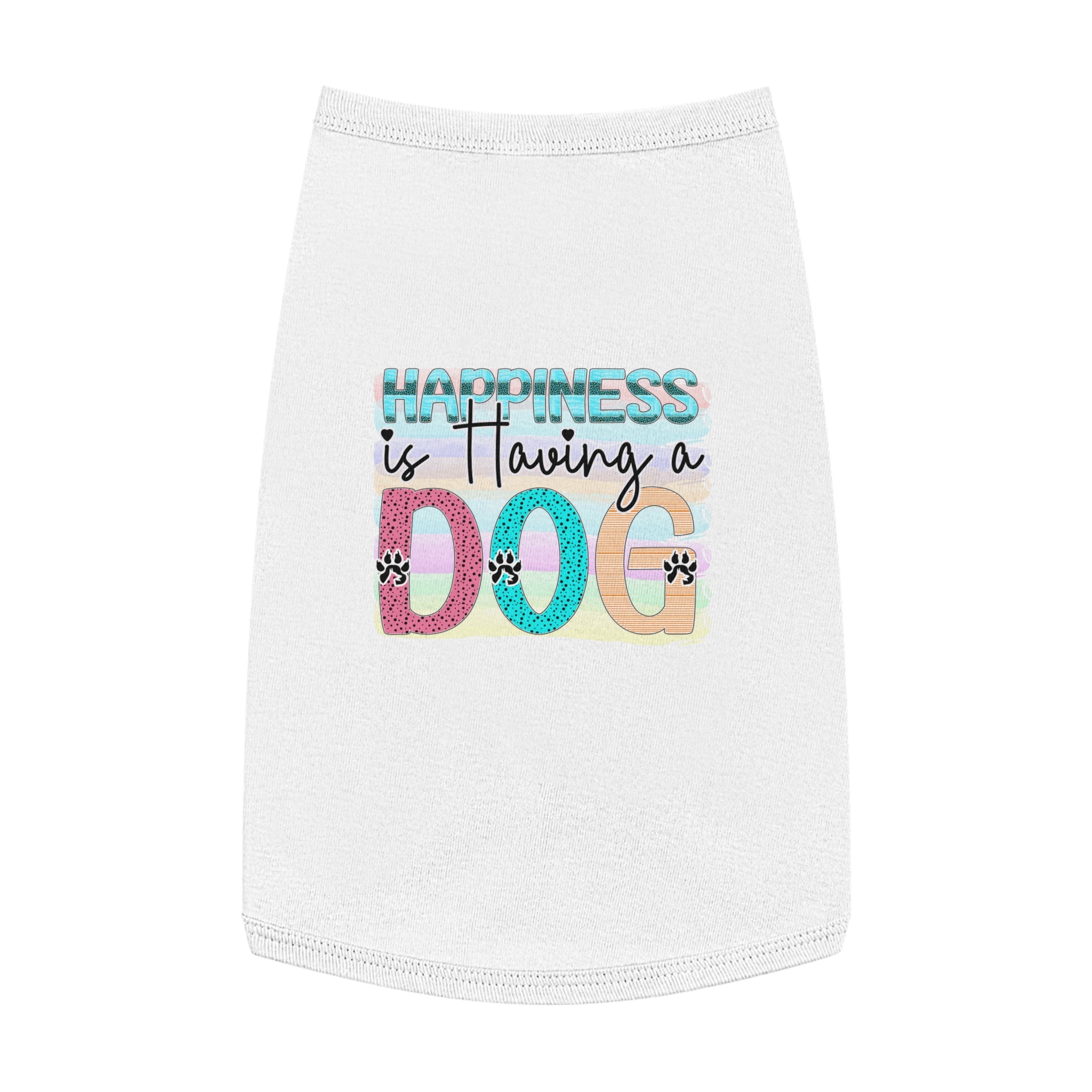 Pet Shirt: Happiness is Having a Dog #2