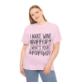 Funny T-Shirt: Wine / Super Power