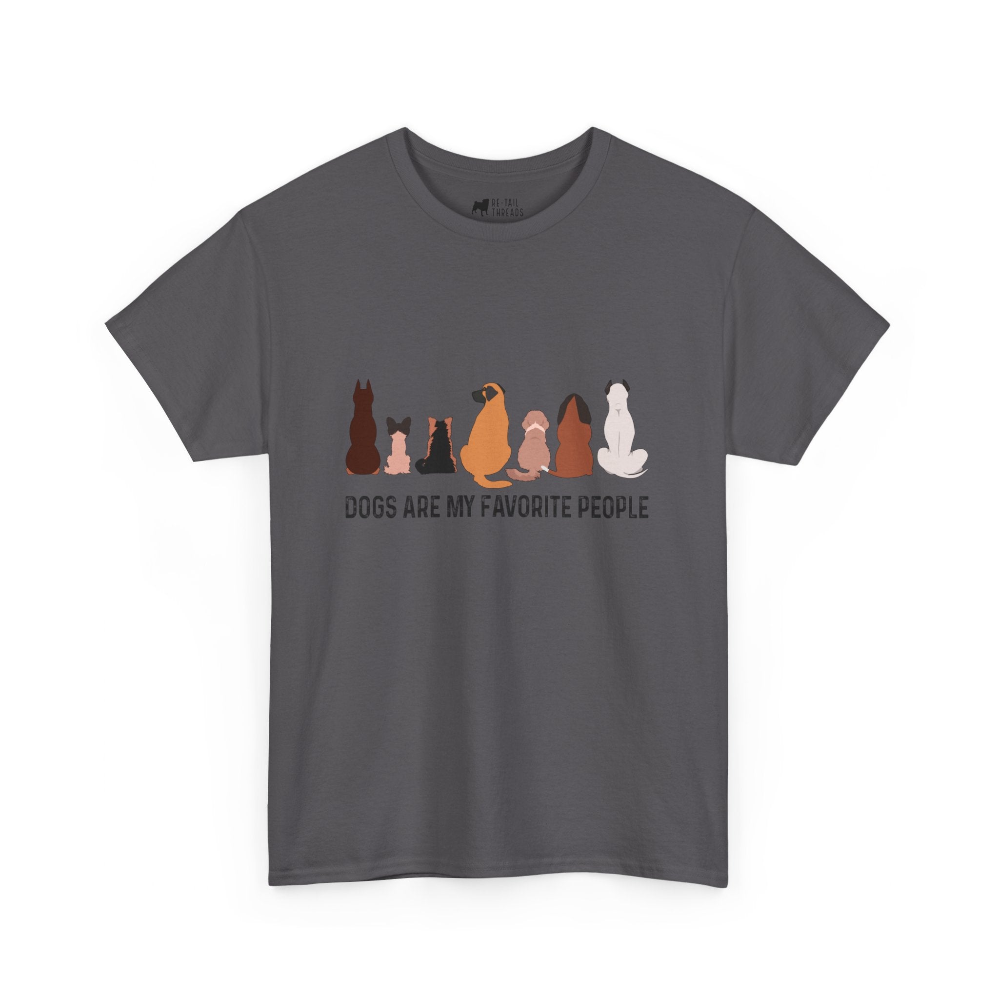 Dog T-Shirt: Dogs Favorite People