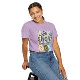 Dog T-Shirt: Life Is Short Hug Your Dog