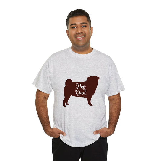 Pug T-Shirt: Pug Dad