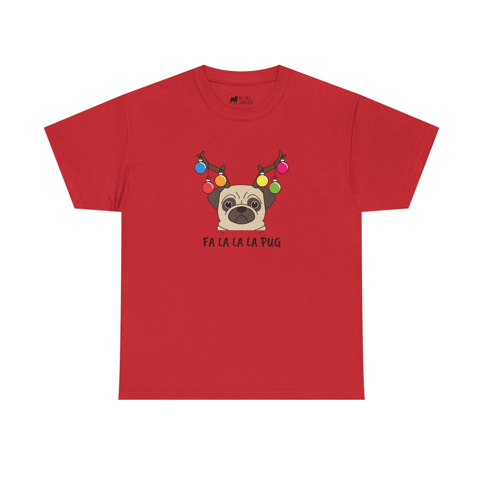 Christmas T-Shirt: Fa La La La La Pug with Ornaments & Antlers