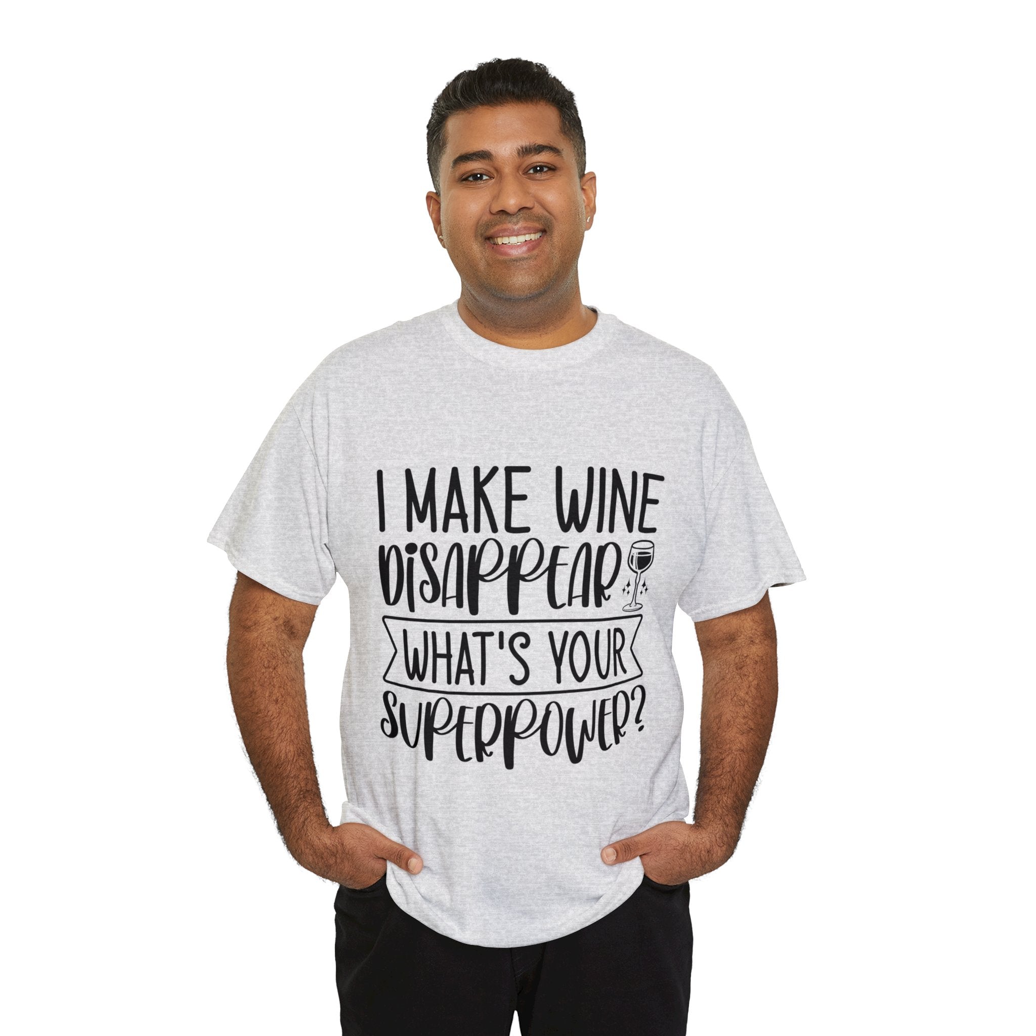 Funny T-Shirt: Wine / Super Power
