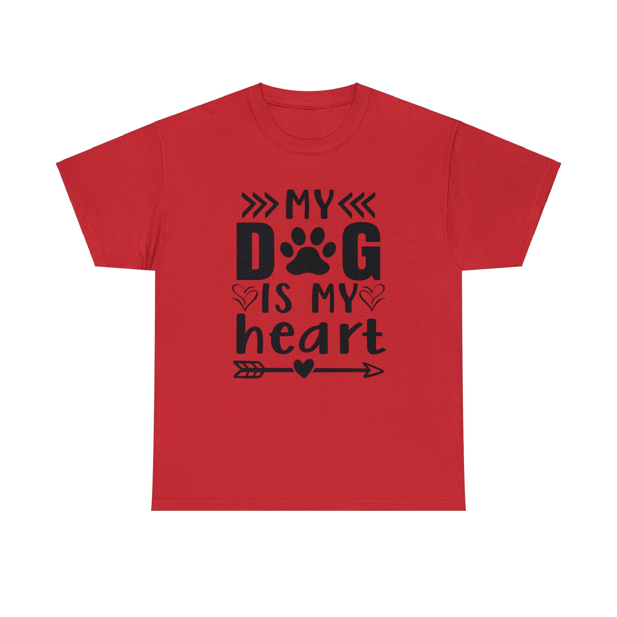 Dog T-Shirt: My Dog Is My Heart