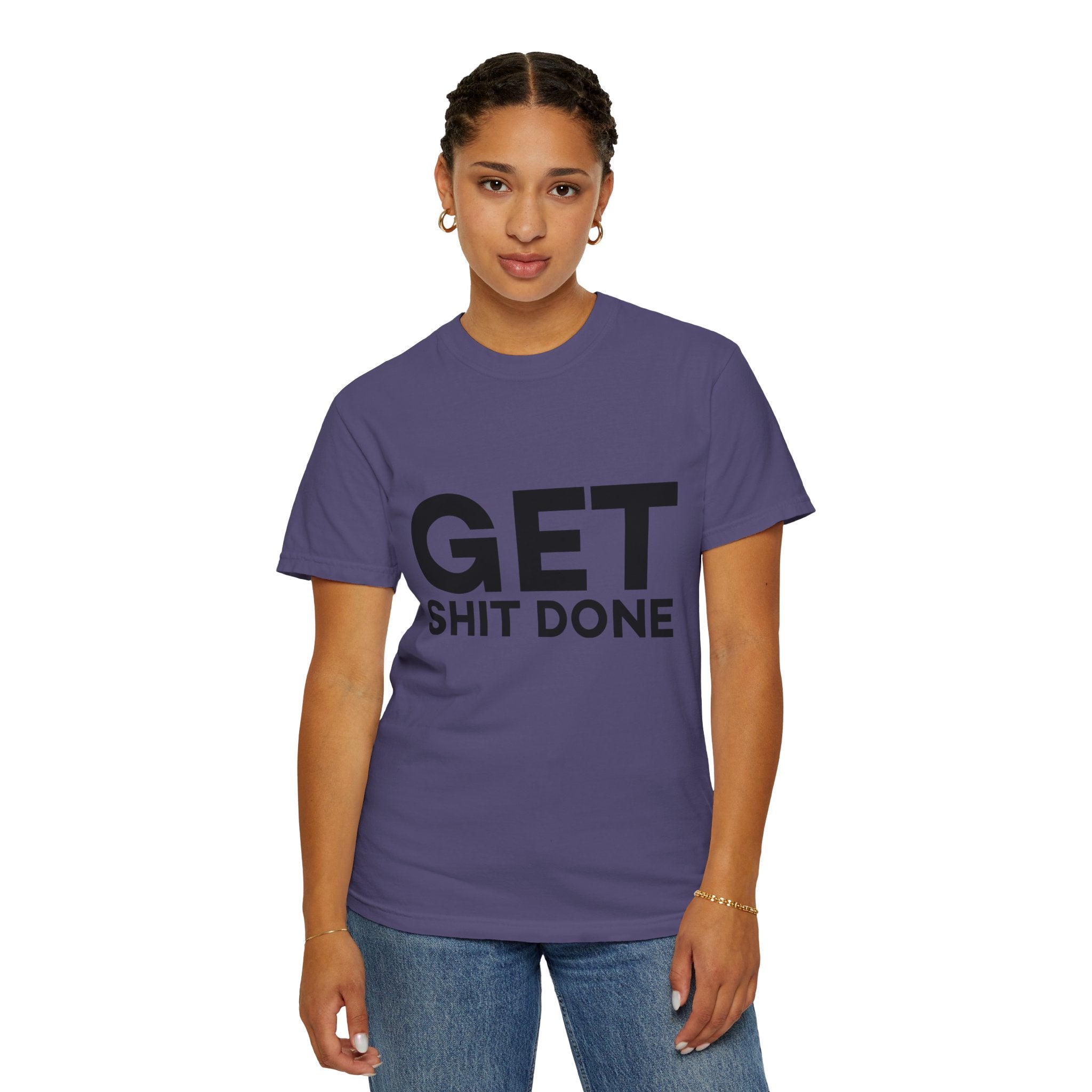Funny T-Shirt: Get SH*T Done