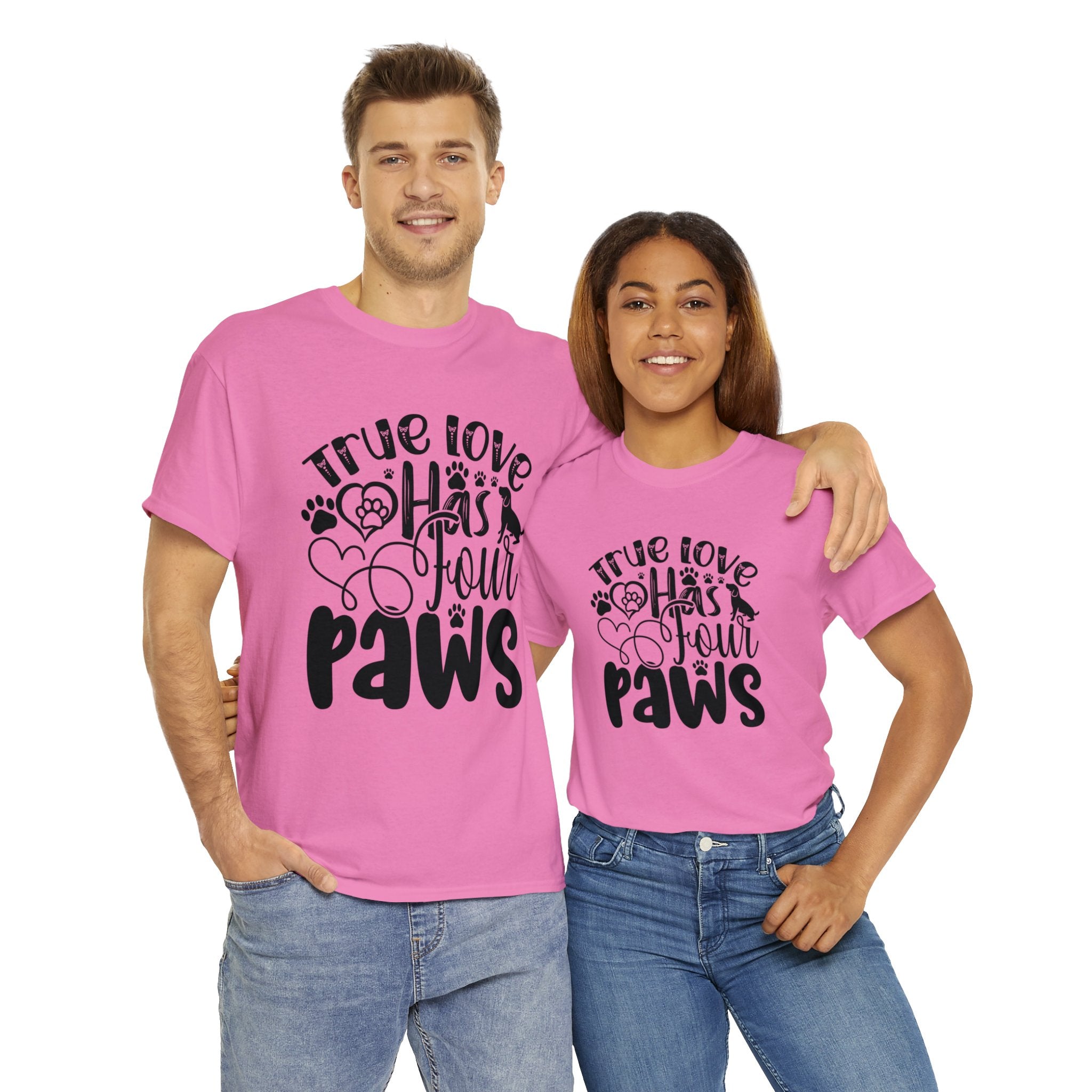 Pet Inspired T-Shirt: True Love Four Paws