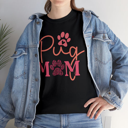 Pug T-Shirt: Pug Mom #2